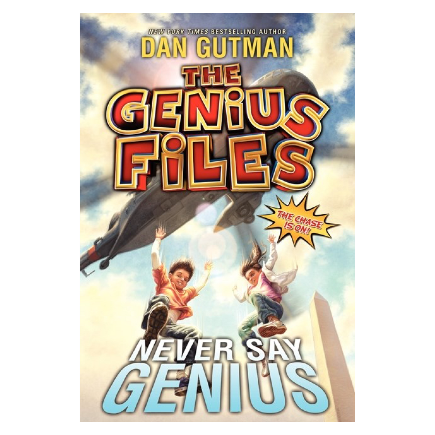 Never Say Genius (The Genius Files #2)