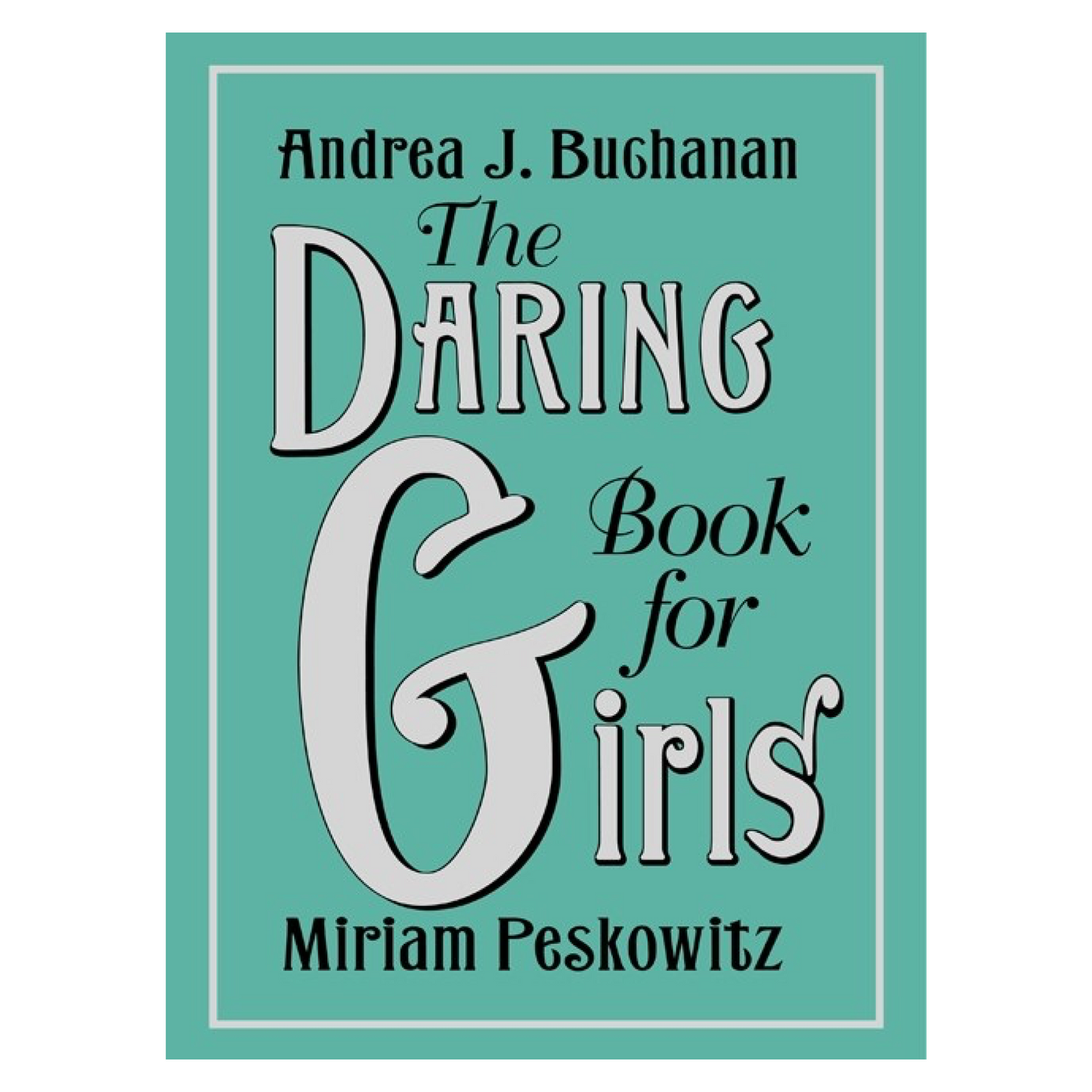 The Daring Book for Girls