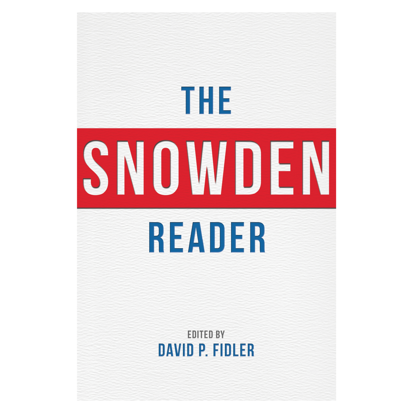 The Snowden Reader