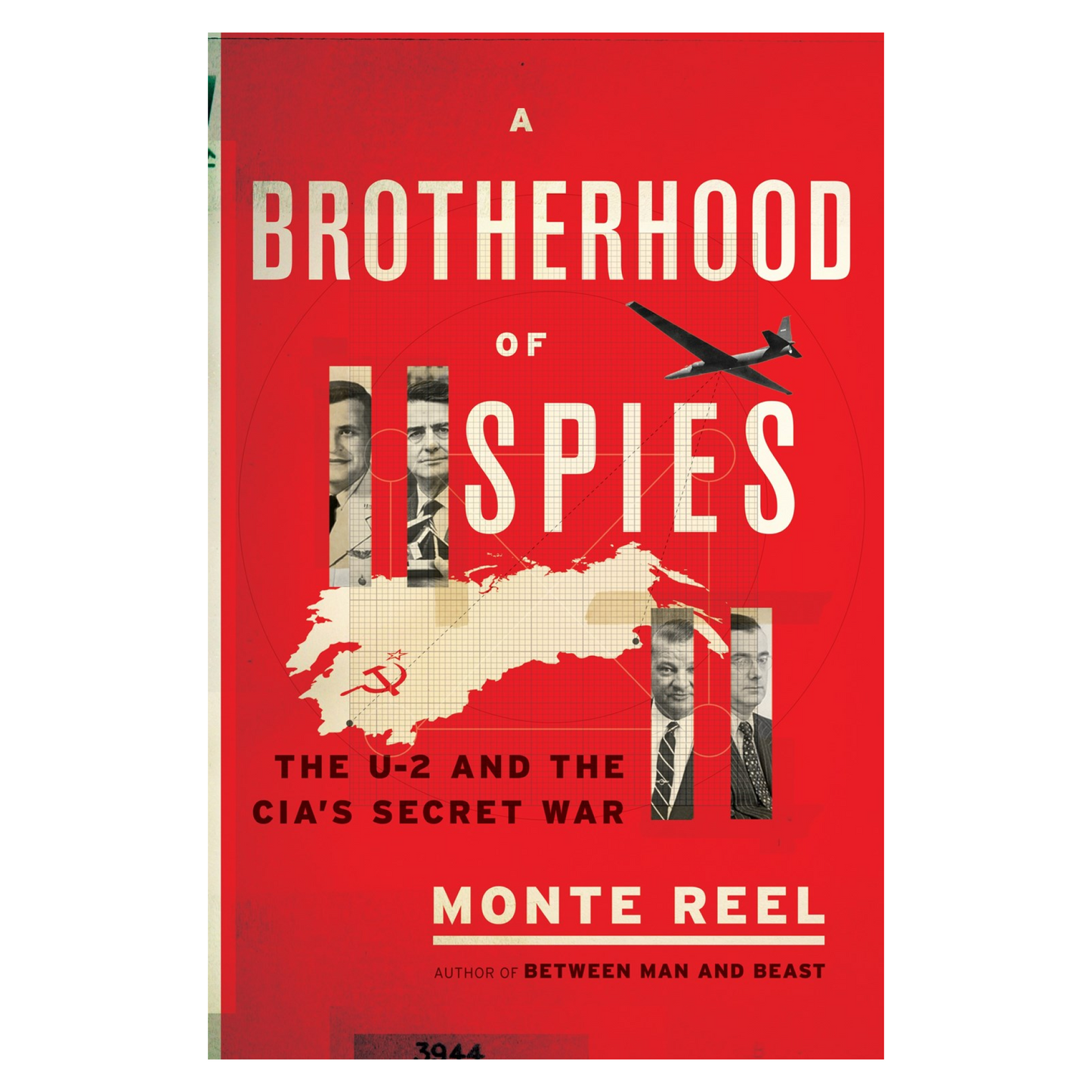 A Brotherhood of Spies: The U-2 and the CIA's Secret War