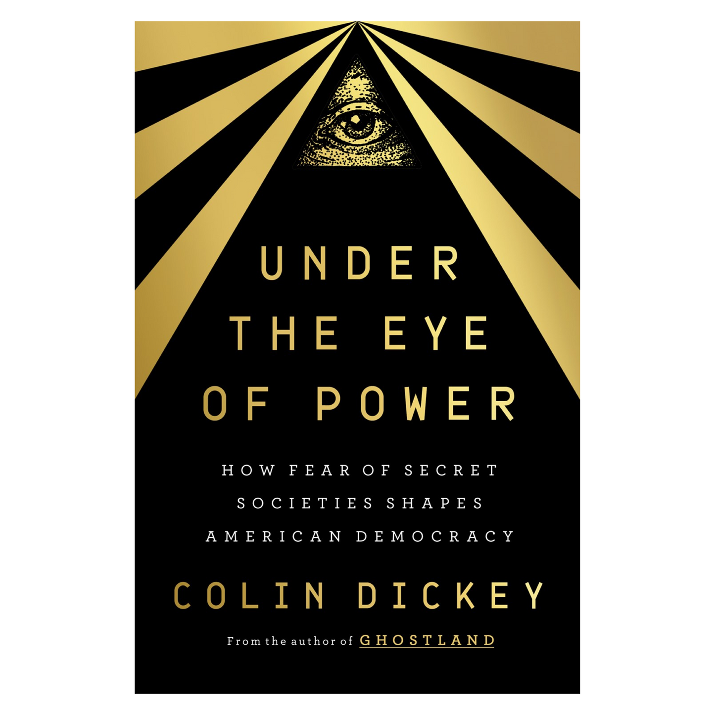 Under the Eye of Power