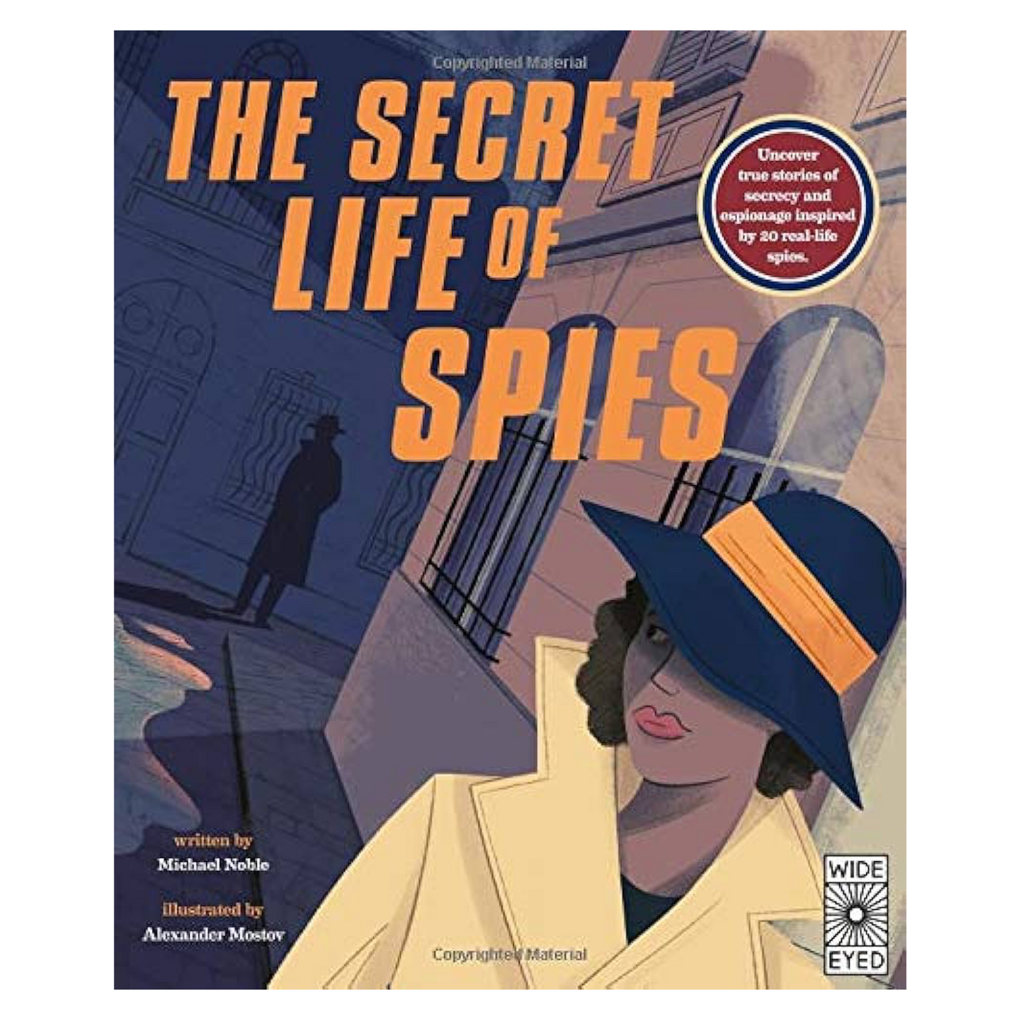The Secret Life of Spies