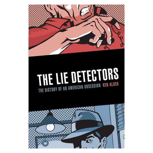 The Lie Detectors