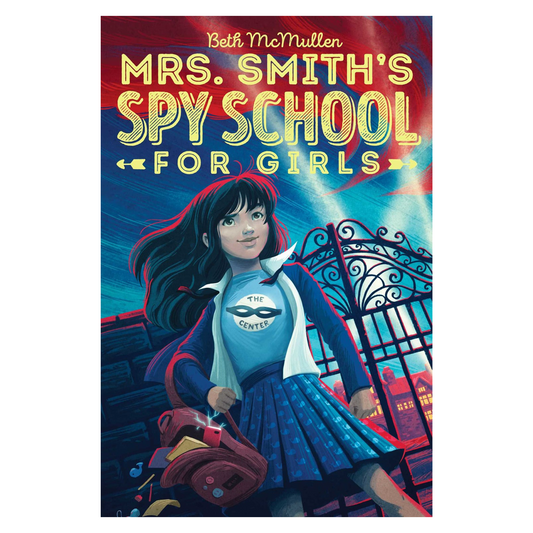 Mrs. Smith's Spy School for Girls