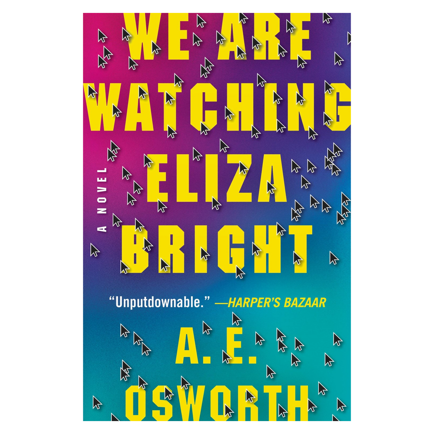 We Are Watching Eliza Bright