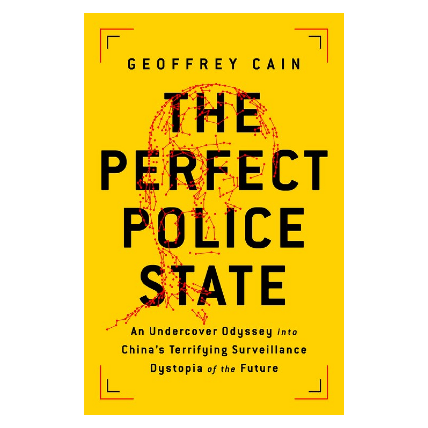 The Perfect Police State