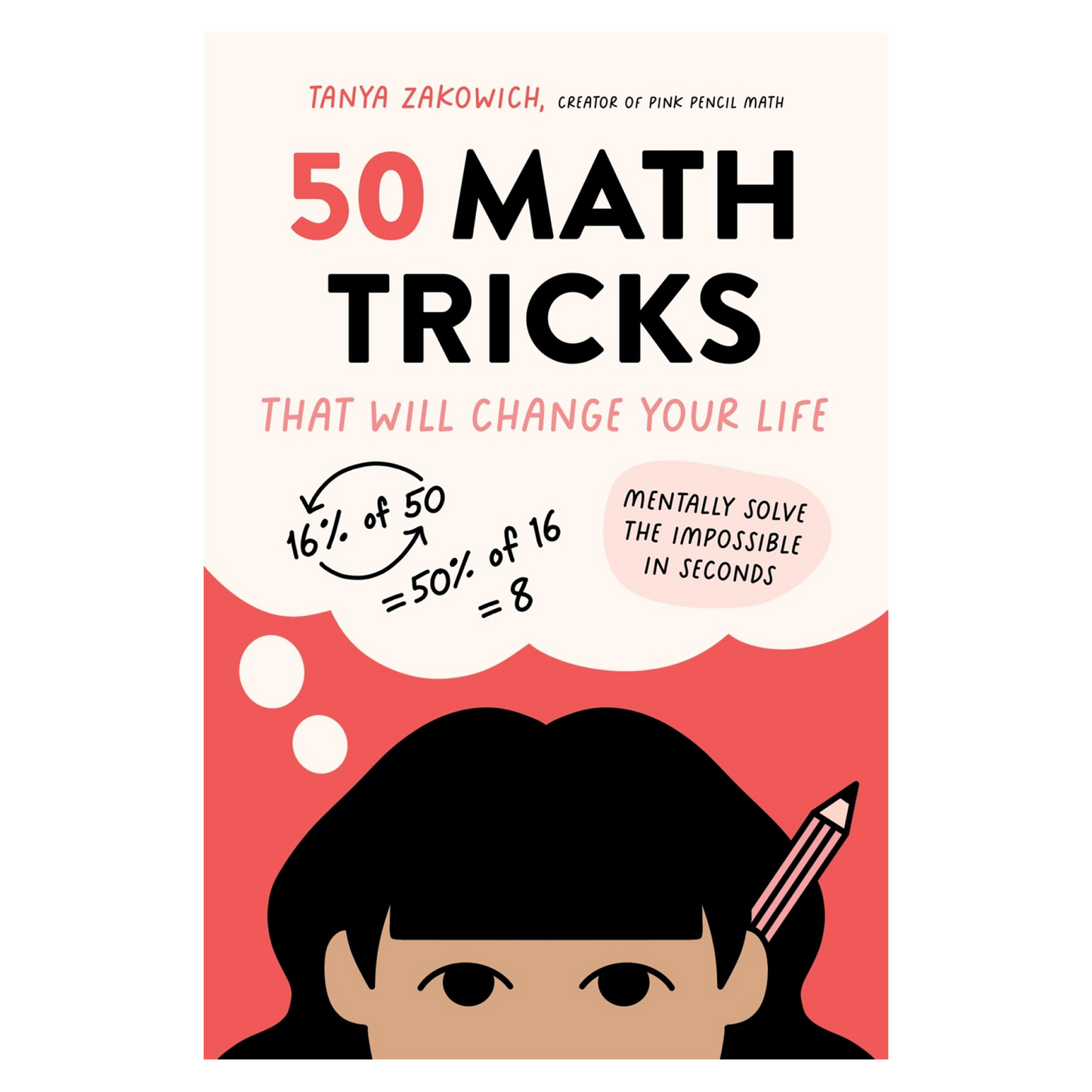 50 Math Tricks That Will Change Your Life