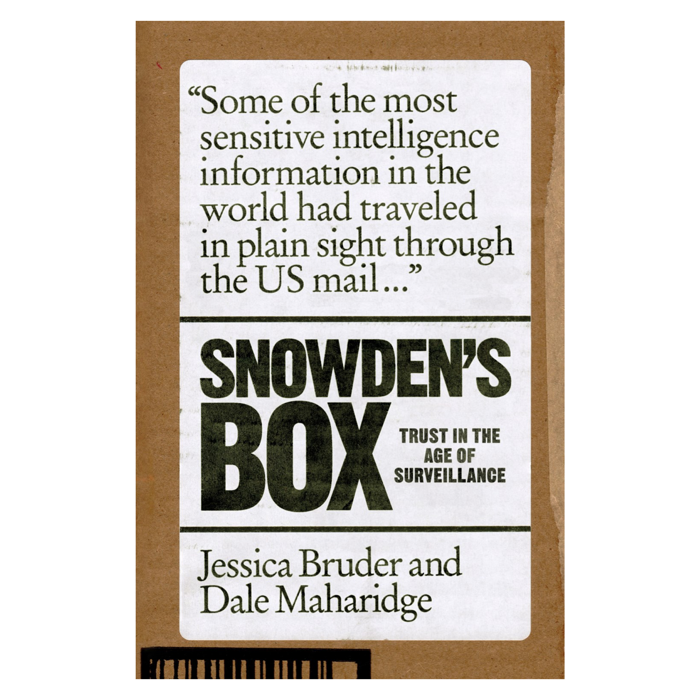 Snowden's Box: Trust in the Age of Surveillance