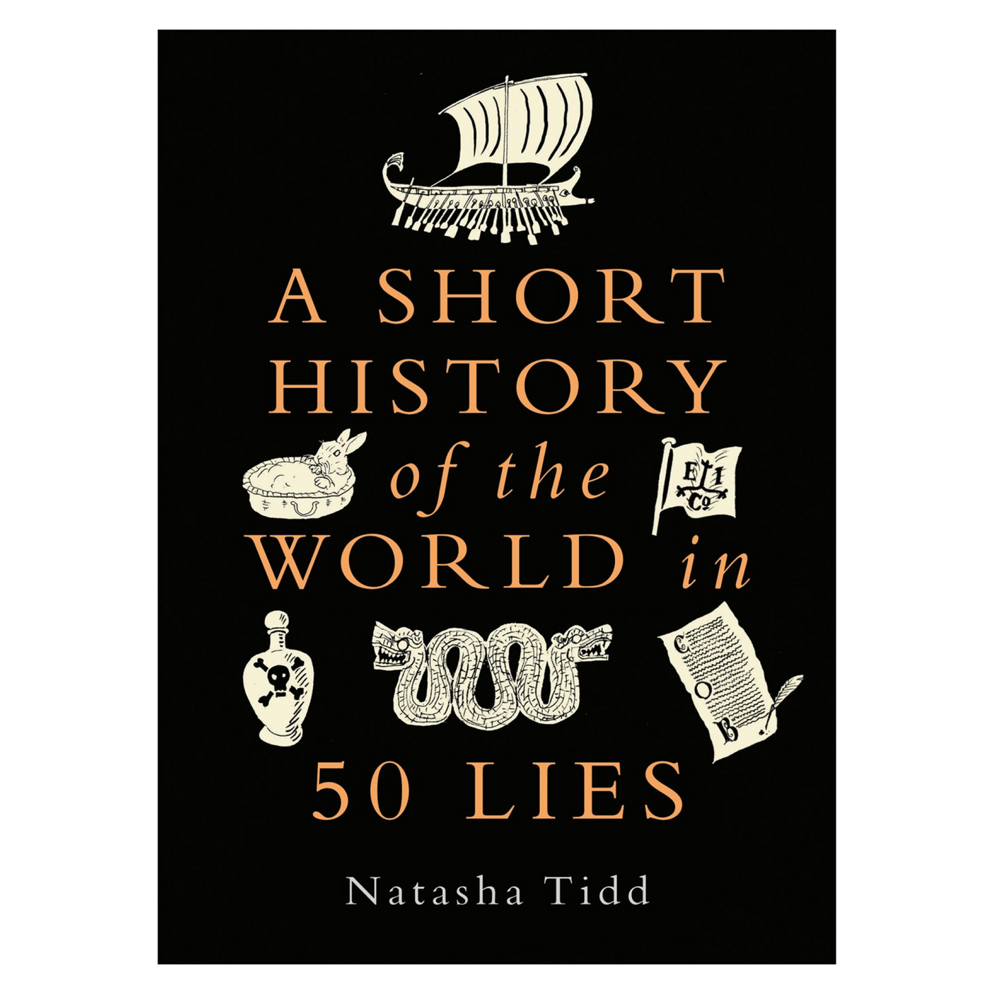 A Short History of the World in 50 Lies