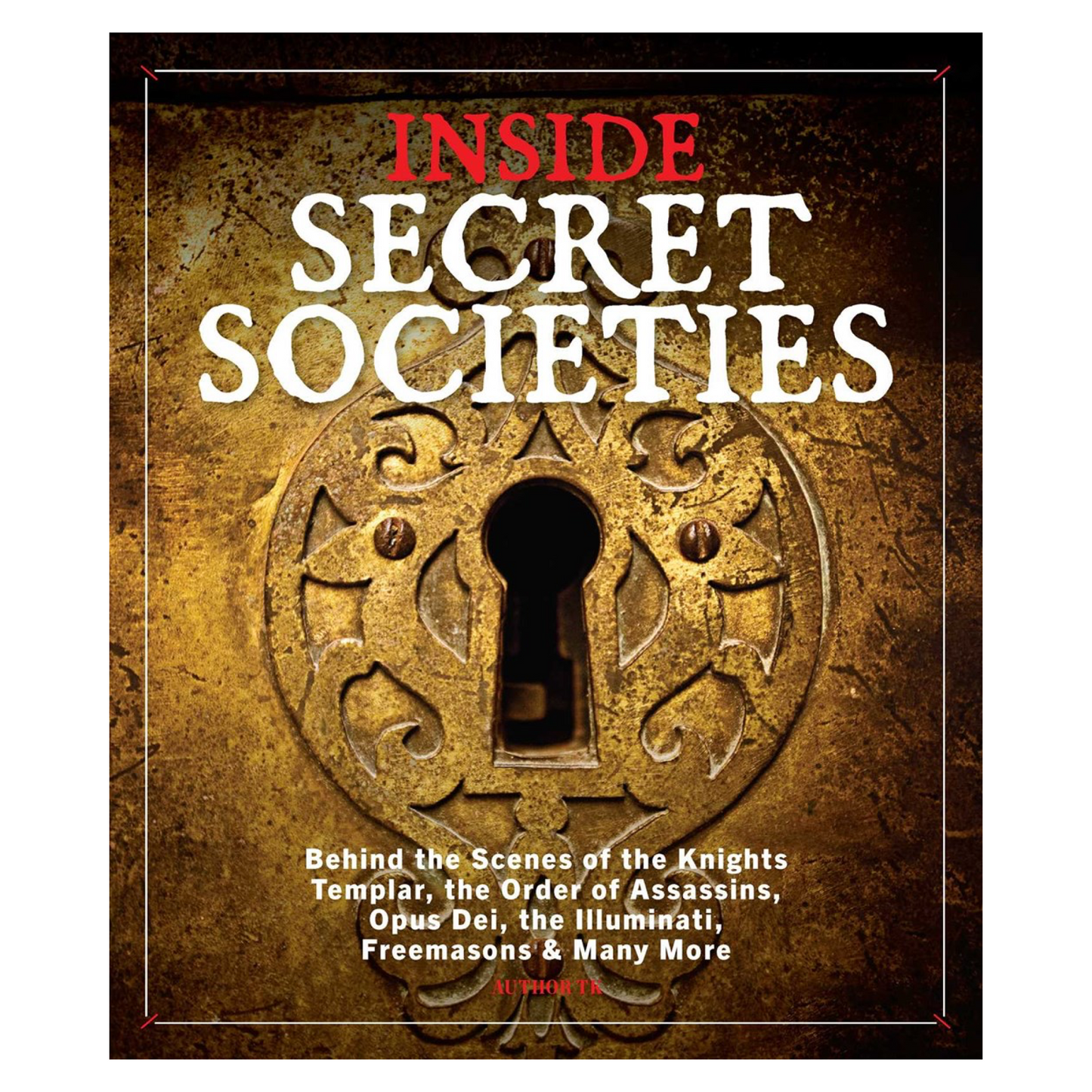 Inside Secret Societies