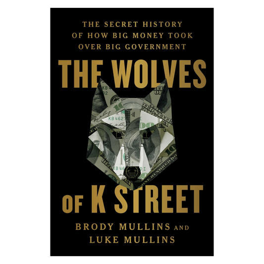 The Wolves of K Street