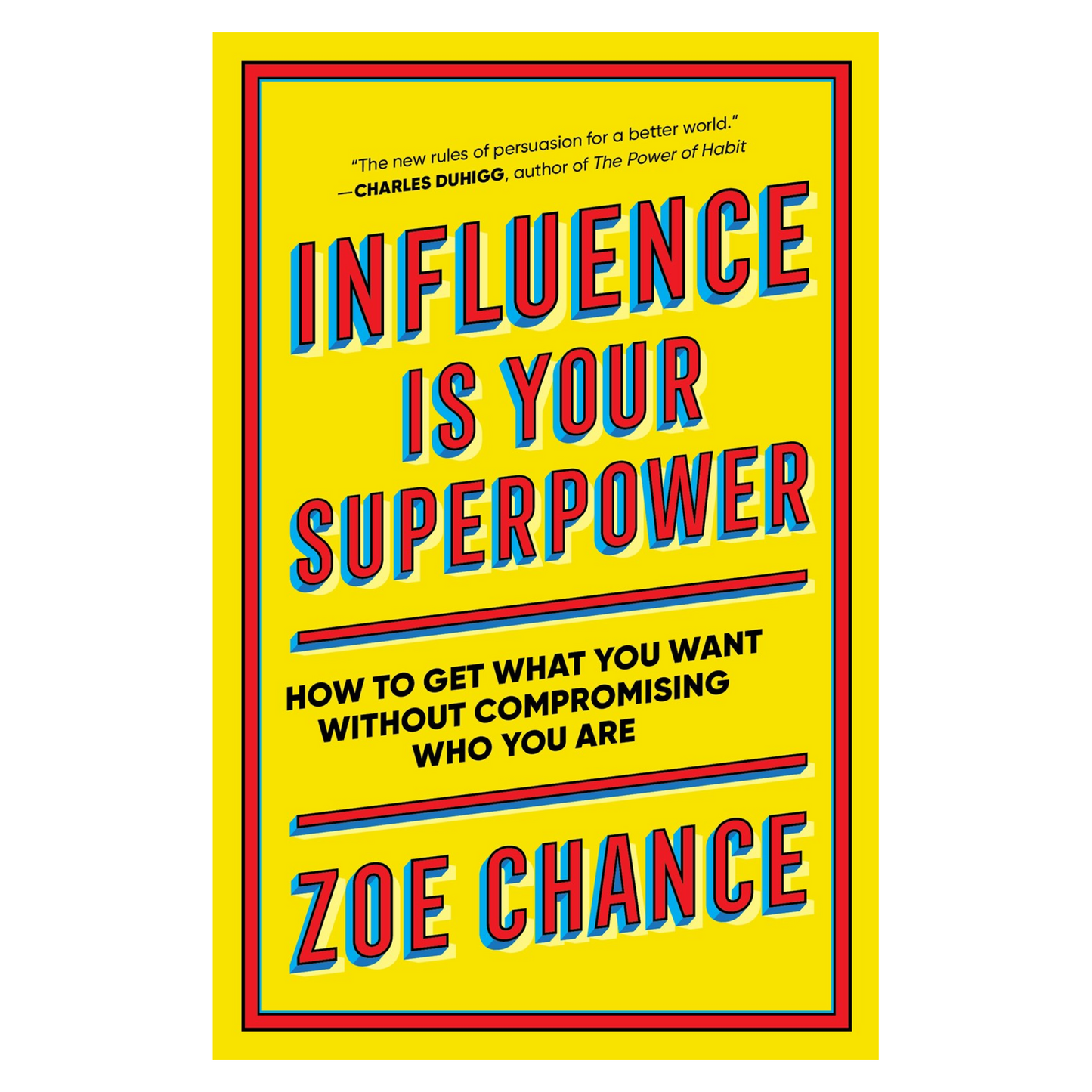 Influence Is Your Superpower