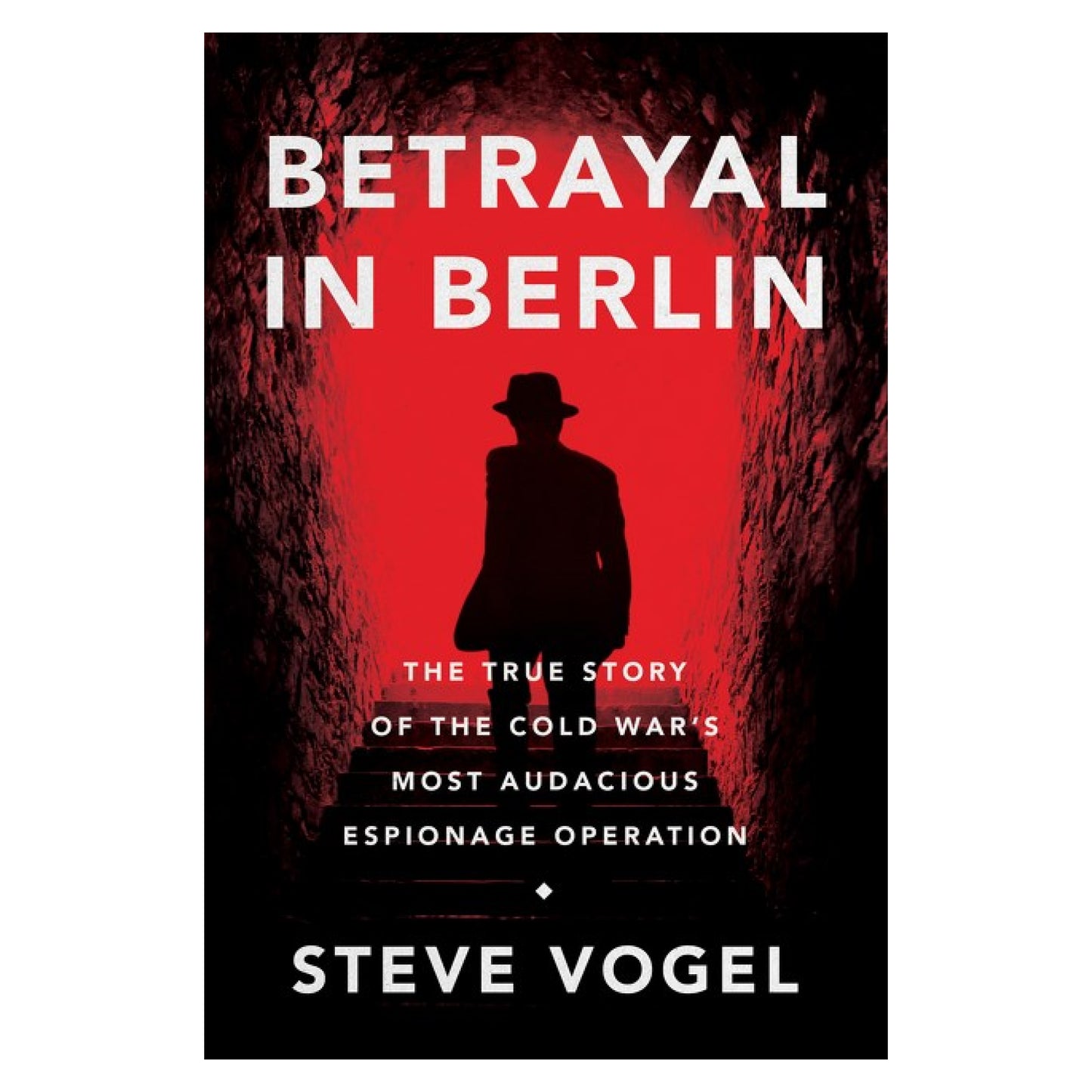 Betrayal in Berlin