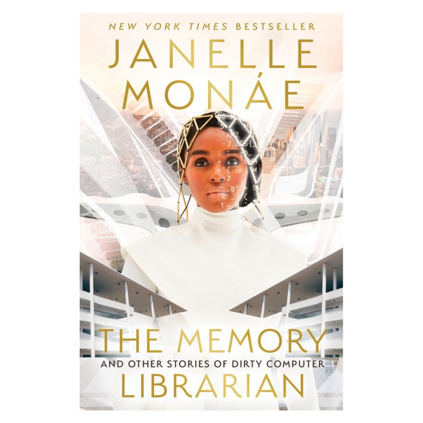 The Memory Librarian: And Other Stories of Dirty Computer