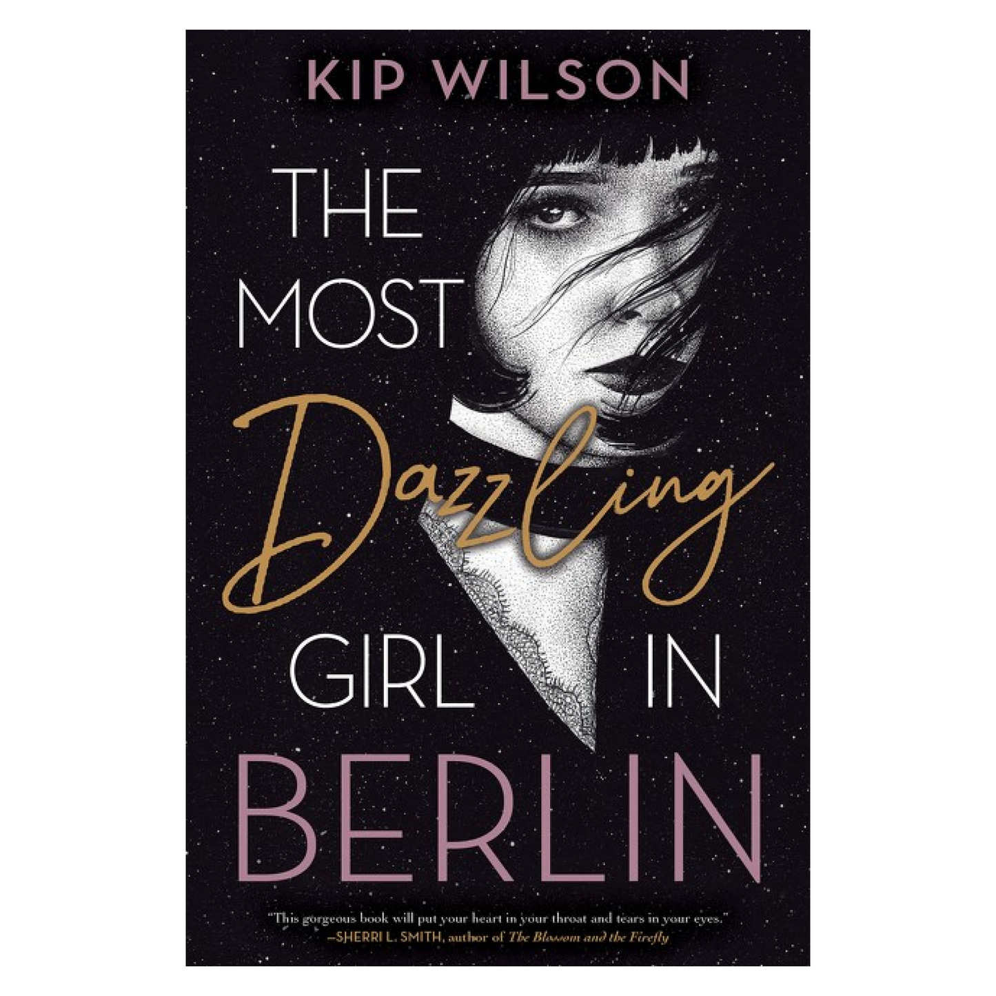 The Most Dazzling Girl In Berlin