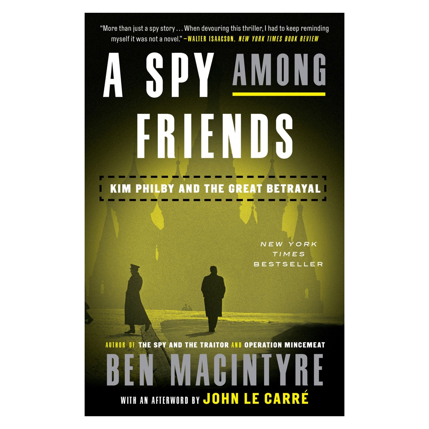 A Spy Among Friends
