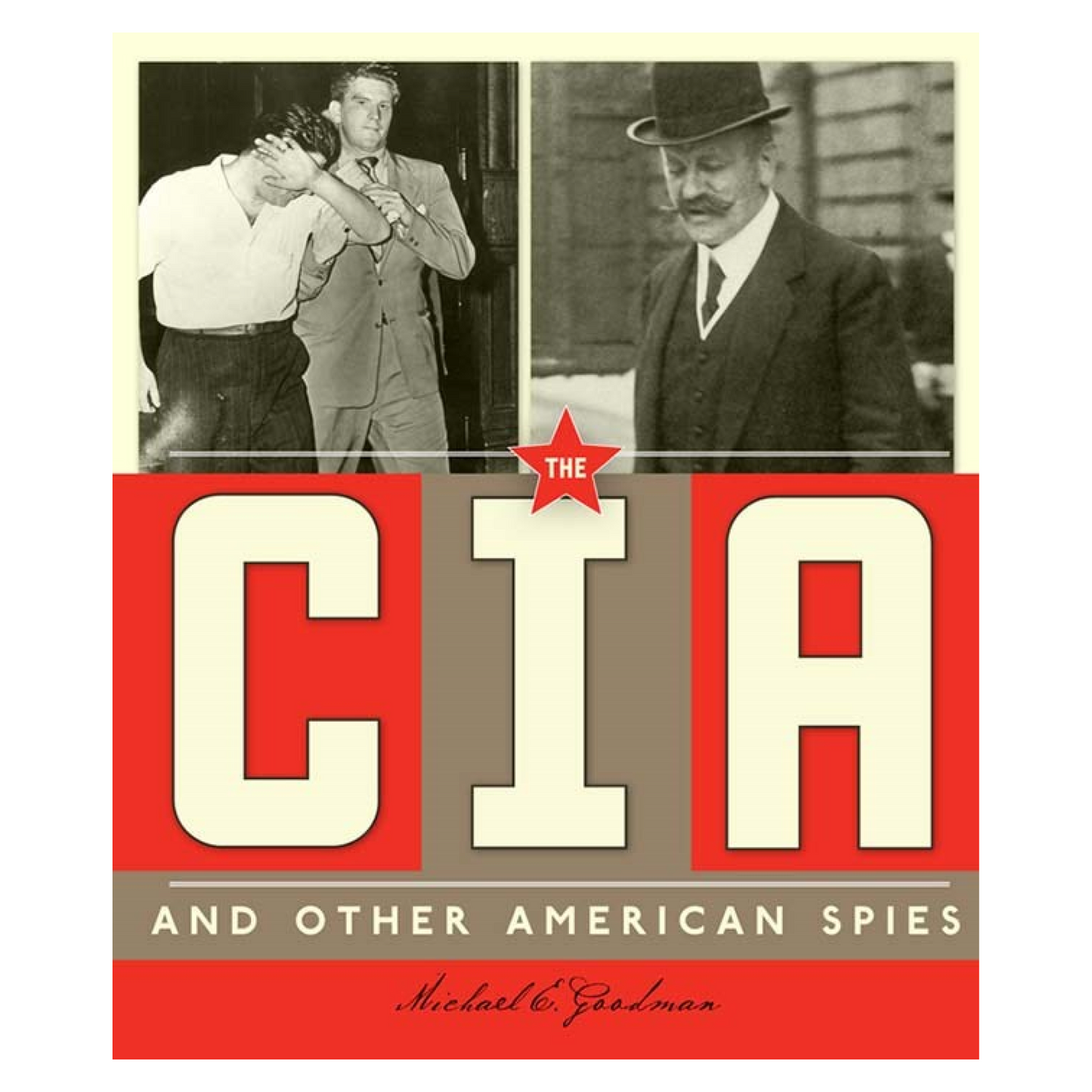 The CIA and Other American Spies