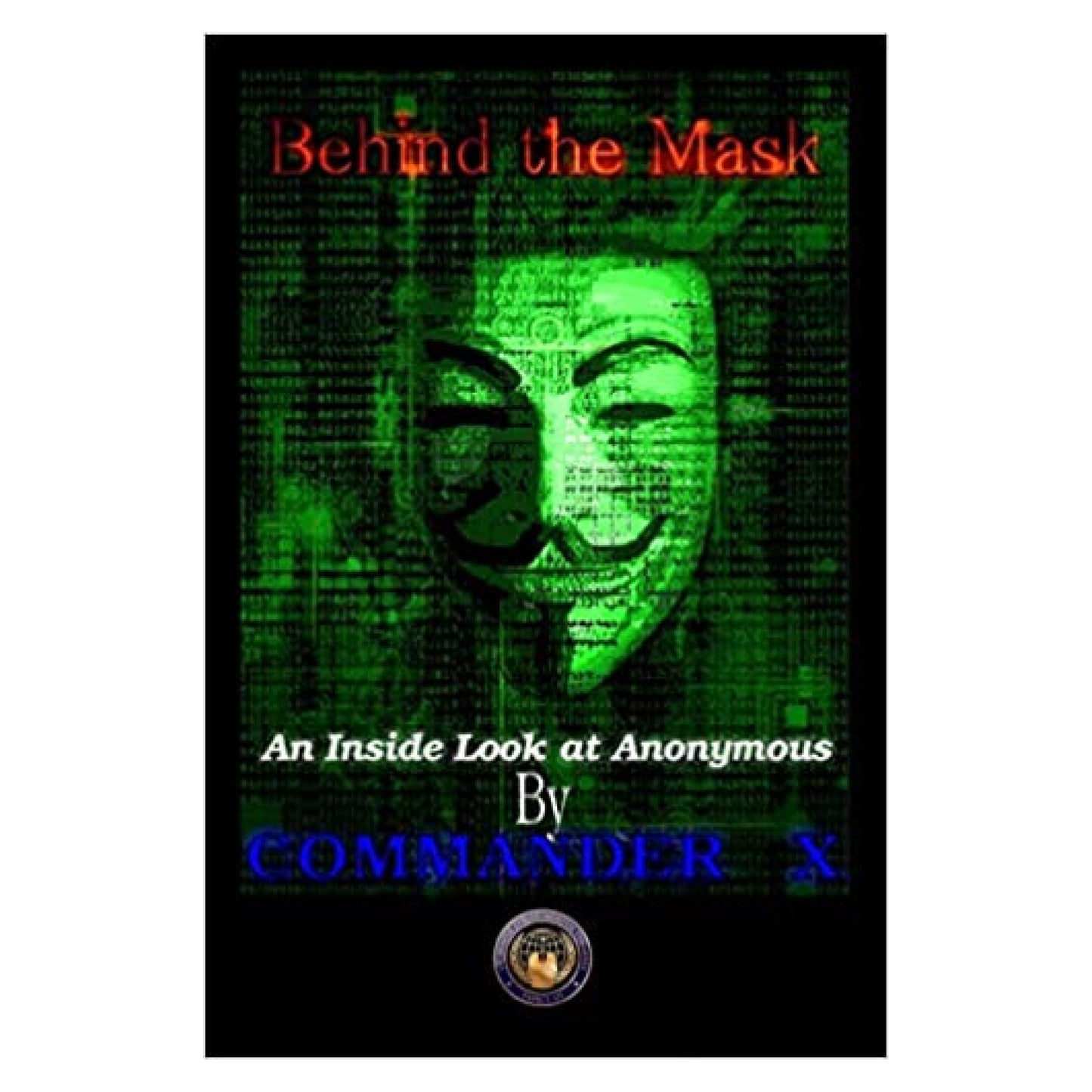 Behind the Mask