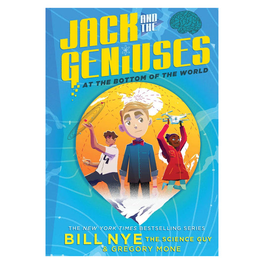 Jack and the Geniuses: At the Bottom of the World