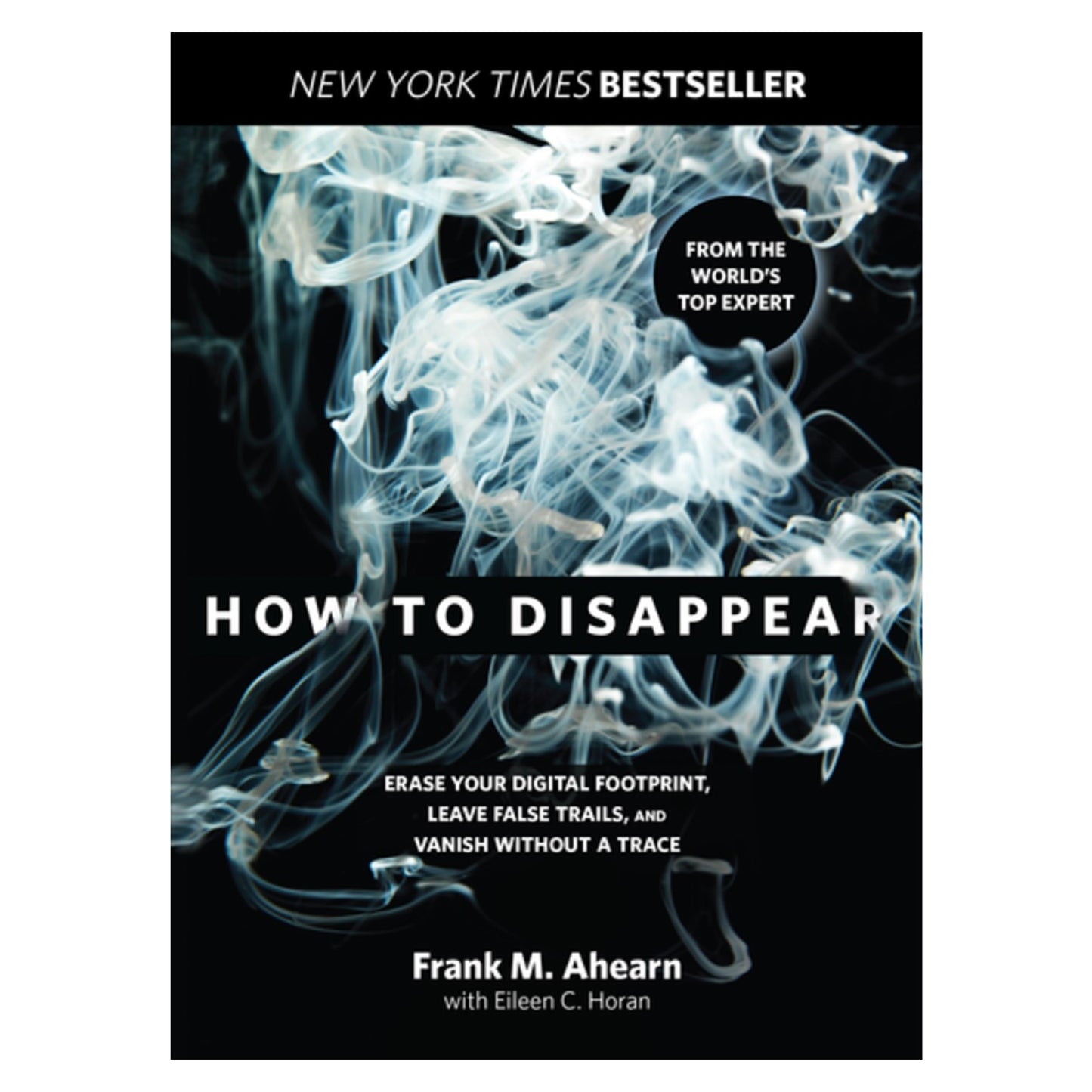 How to Disappear
