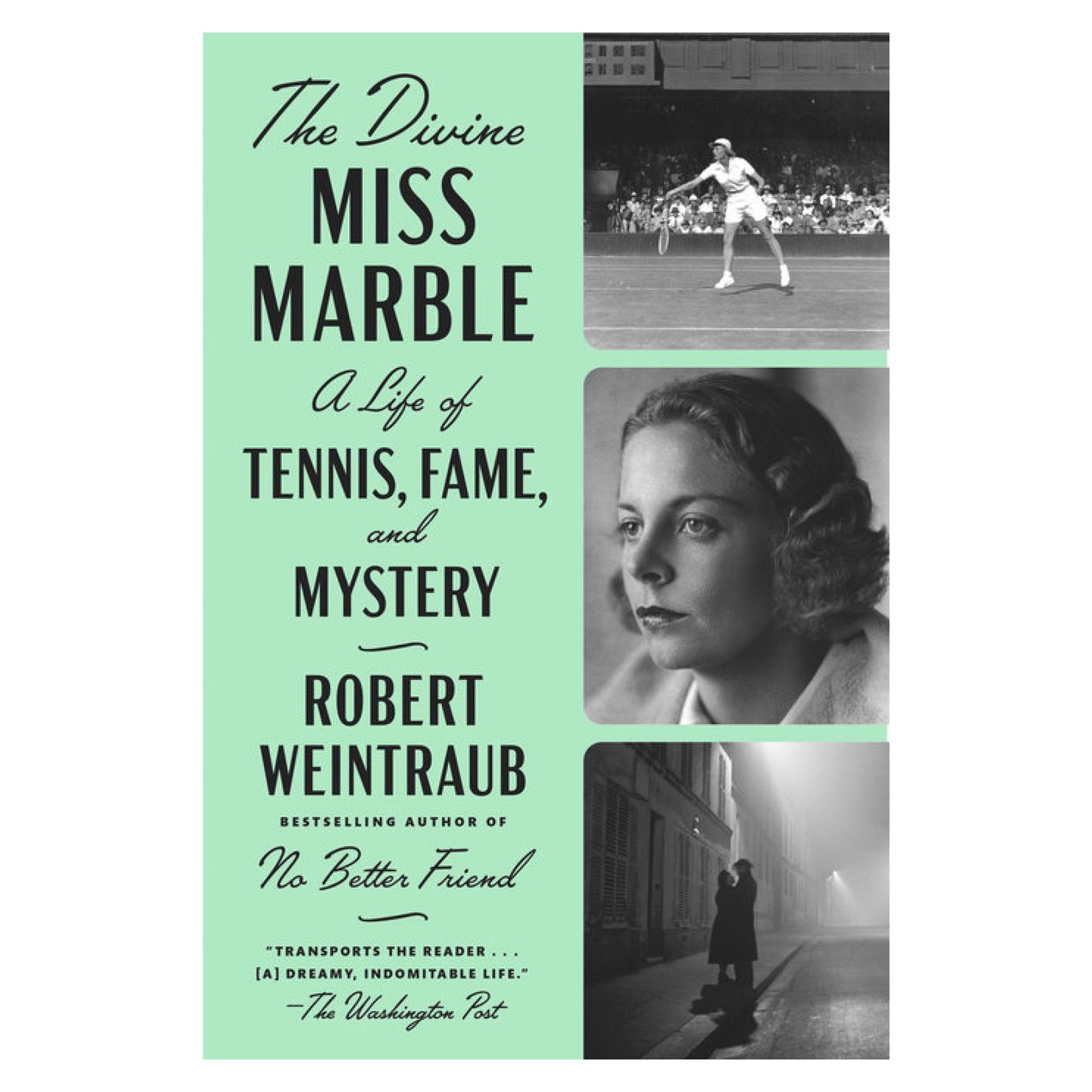 The Divine Miss Marble: A Life of Tennis, Fame, and Mystery
