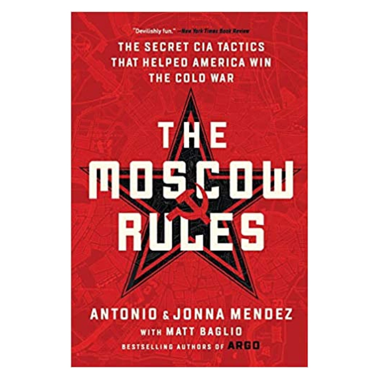 The Moscow Rules
