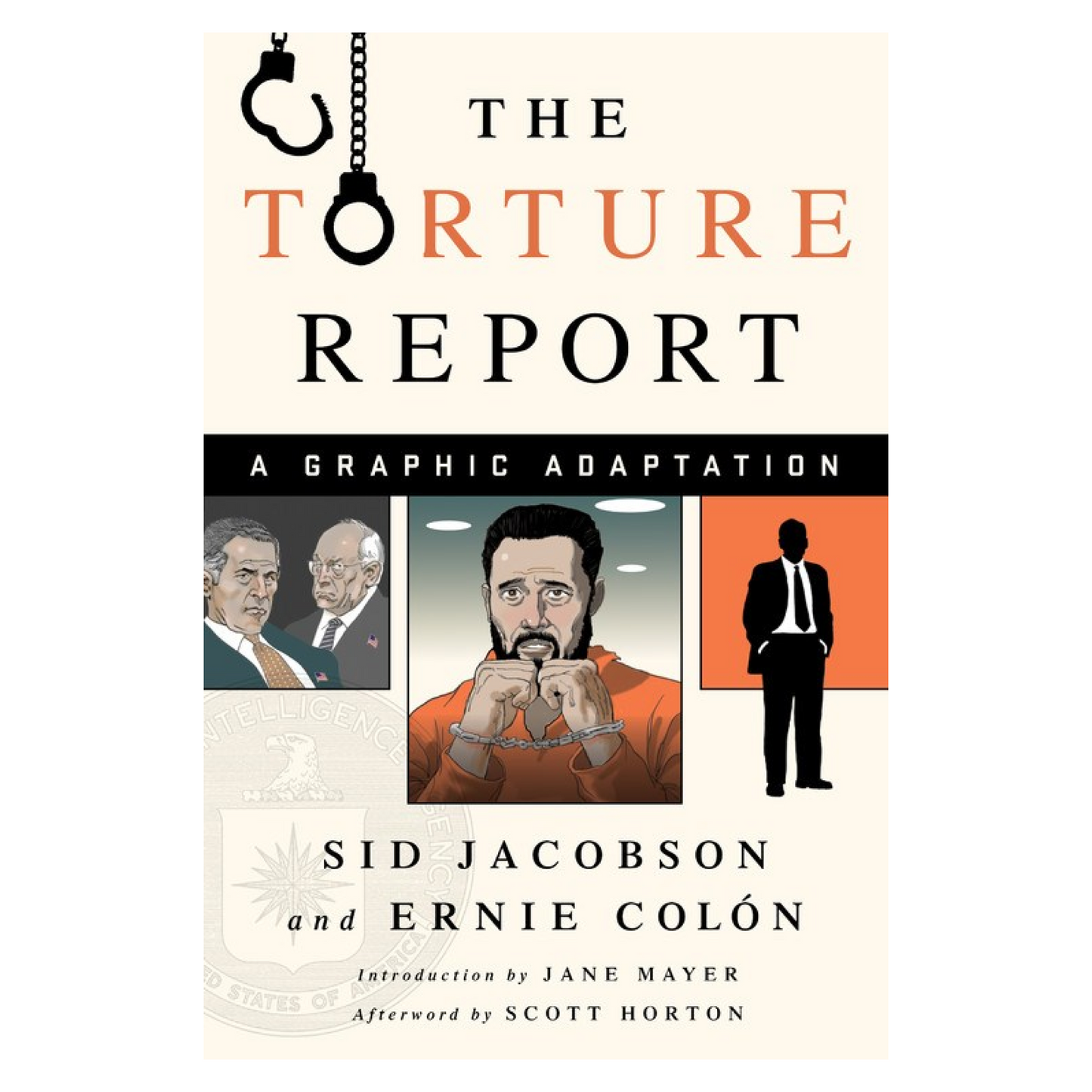 The Torture Report : A Graphic Adaptation (Illustrated)