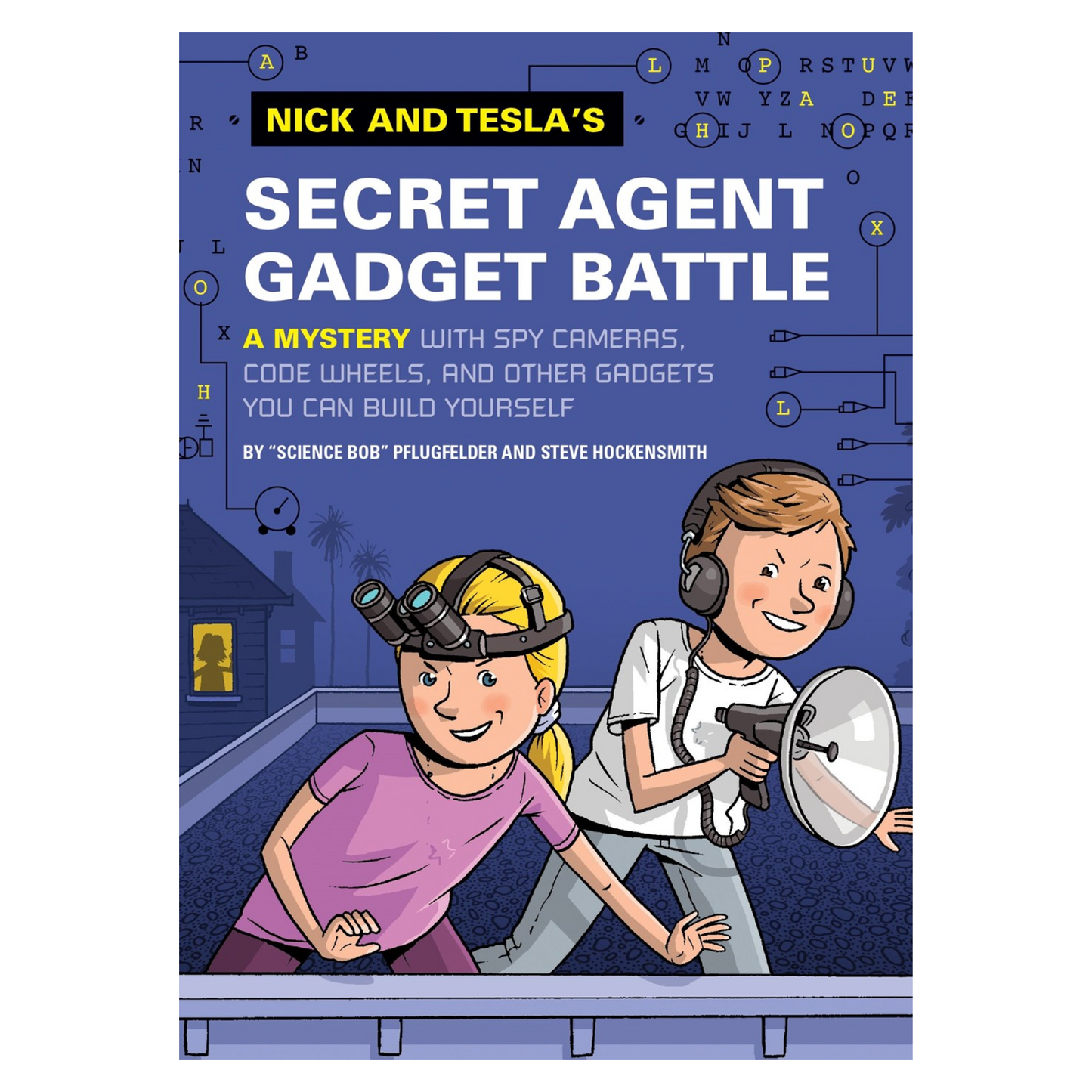 Nick and Tesla's Secret Agent Gadget Battle