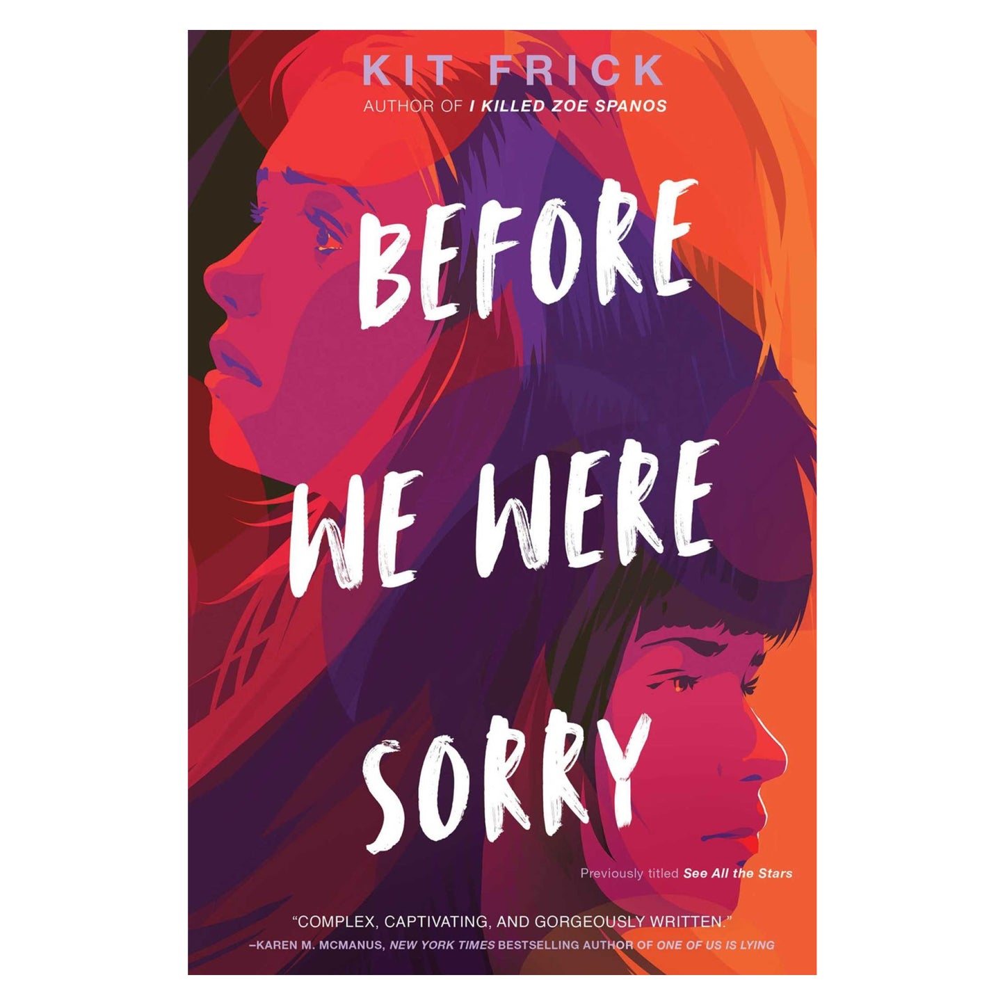 Before We Were Sorry