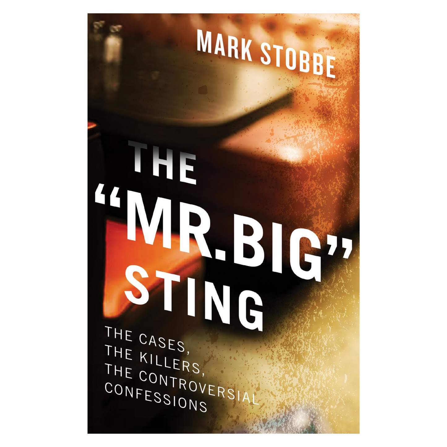 The “Mr. Big” Sting