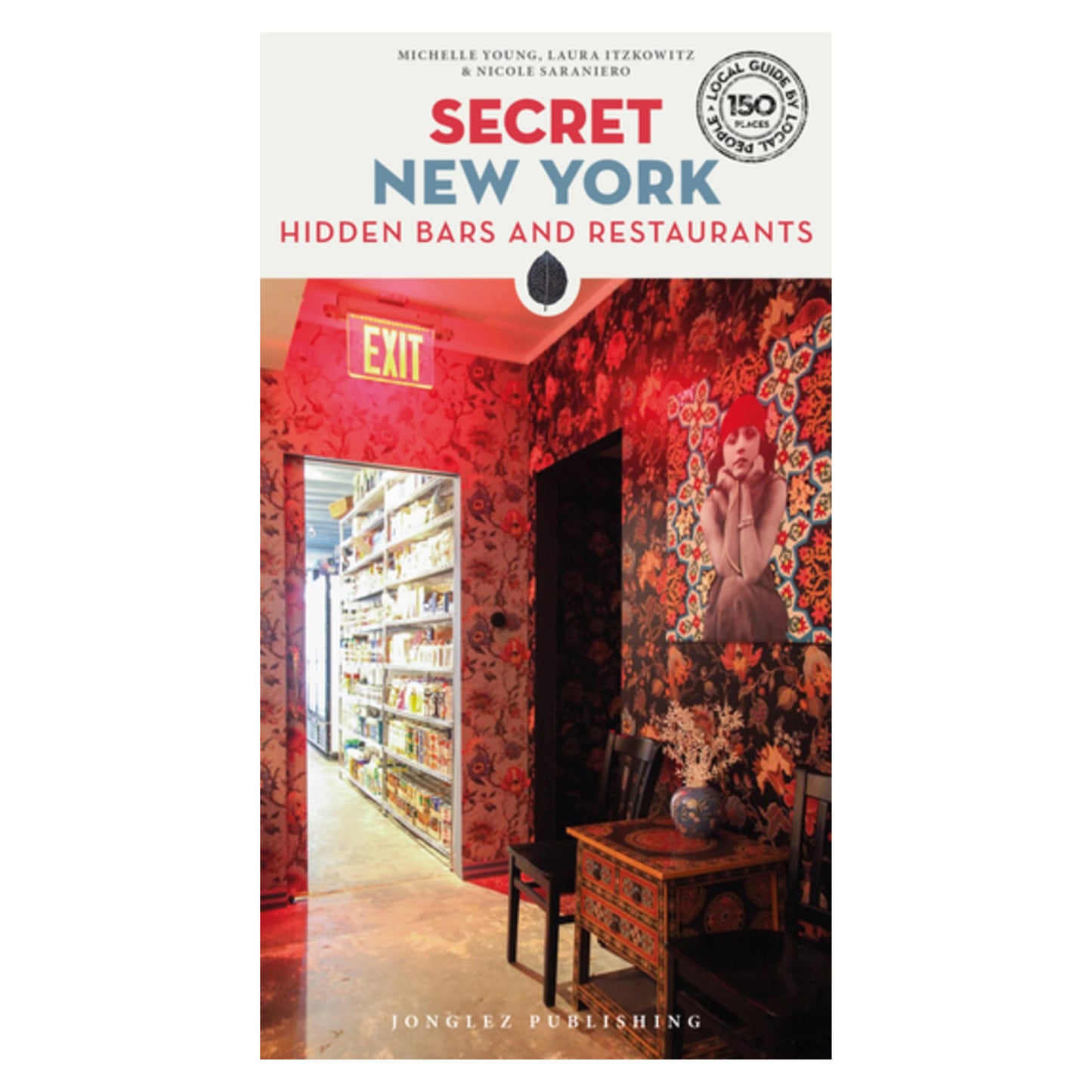 Secret New York - Hidden Bars & Restaurants