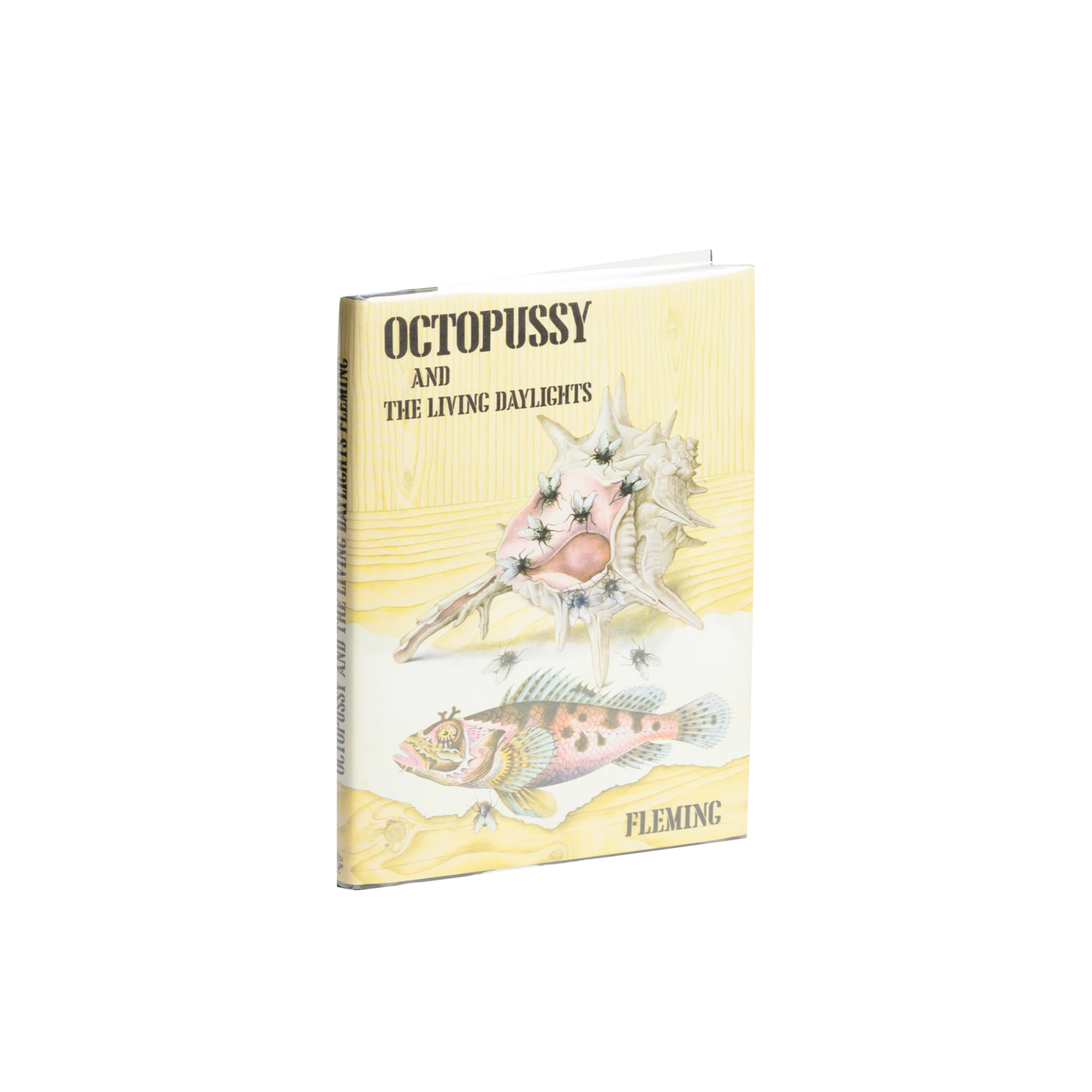 Octopussy and the Living Daylights -