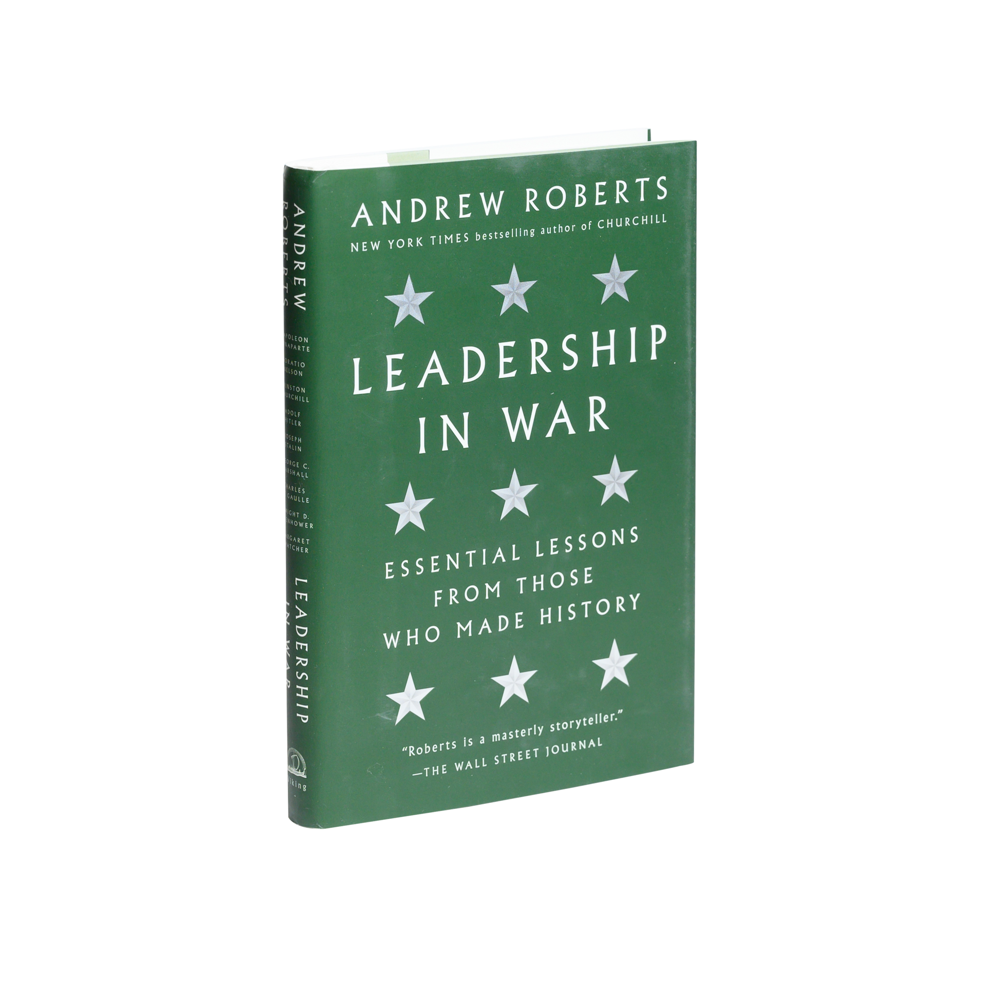 Leadership in War: Essential Lessons from Those Who Made History -