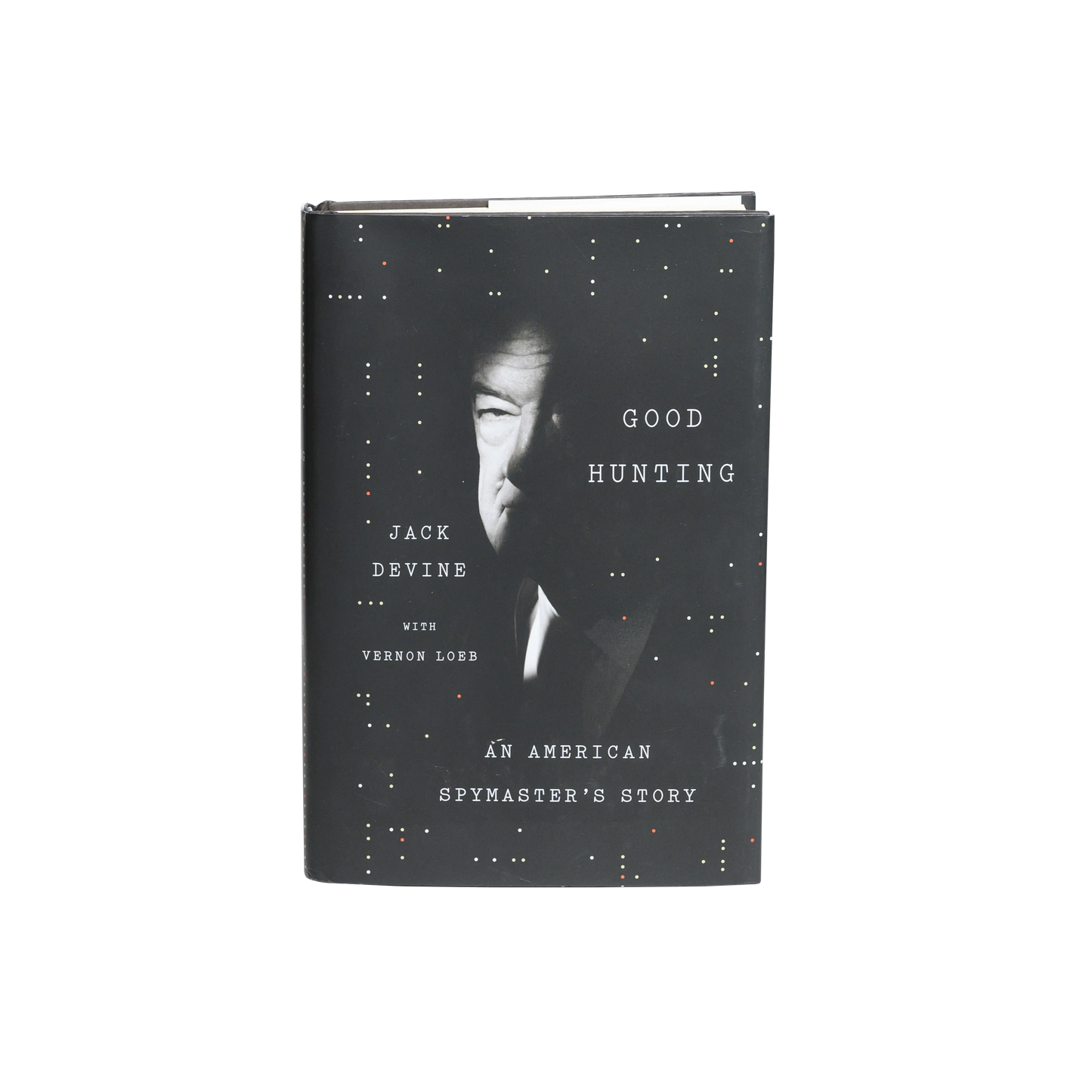 Good Will Hunting: An American Spymaster's Story -