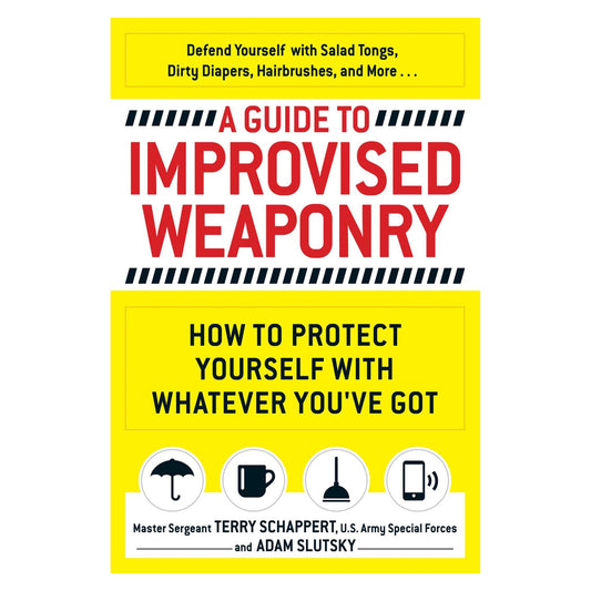 A Guide to Improvised Weaponry