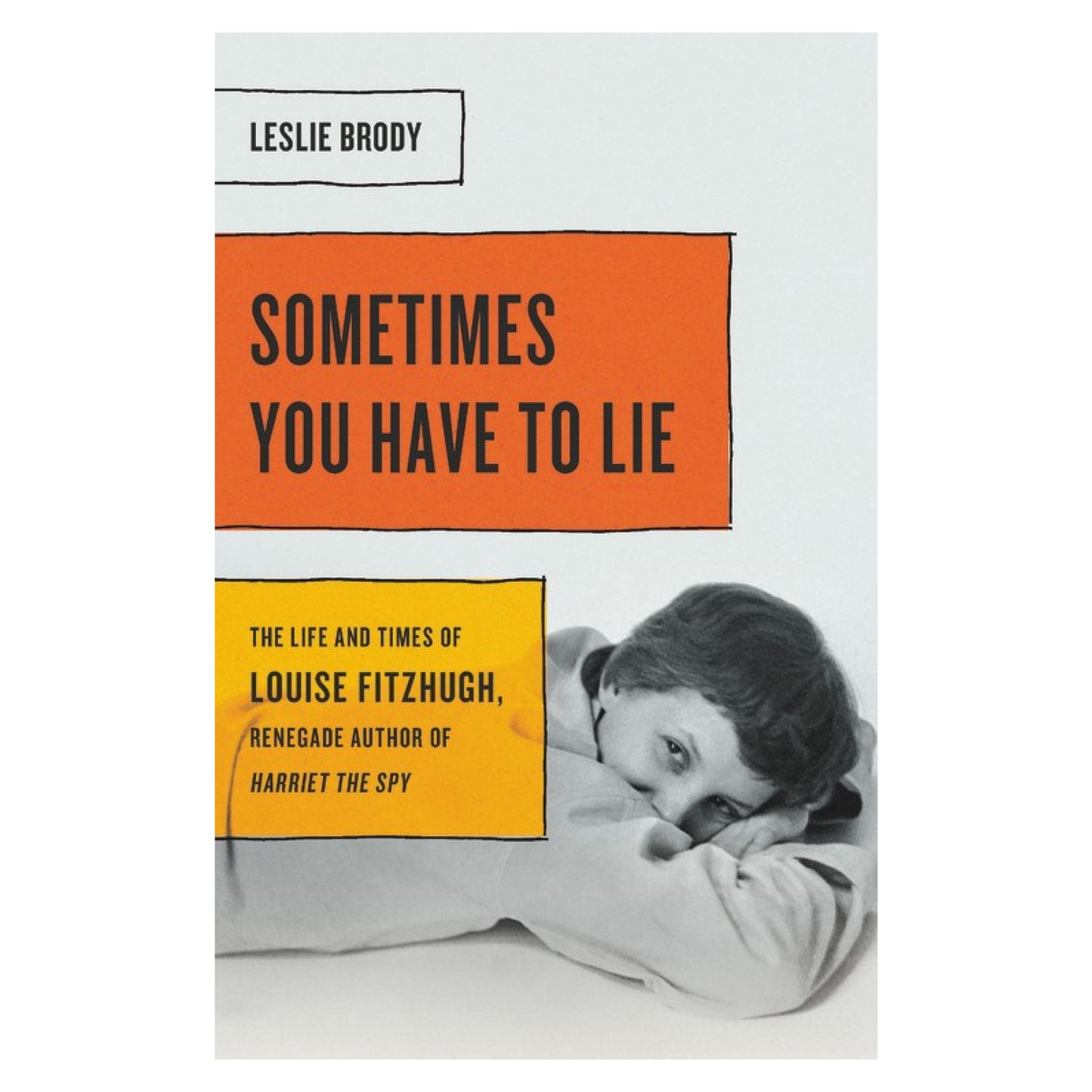 Sometimes You Have to Lie