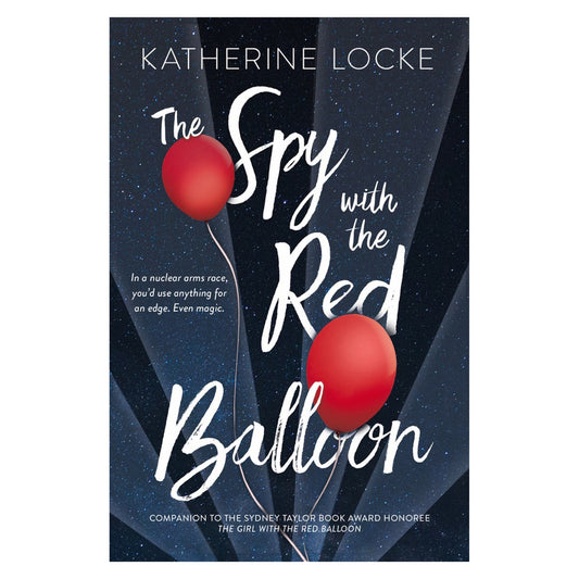 The Spy with the Red Balloon