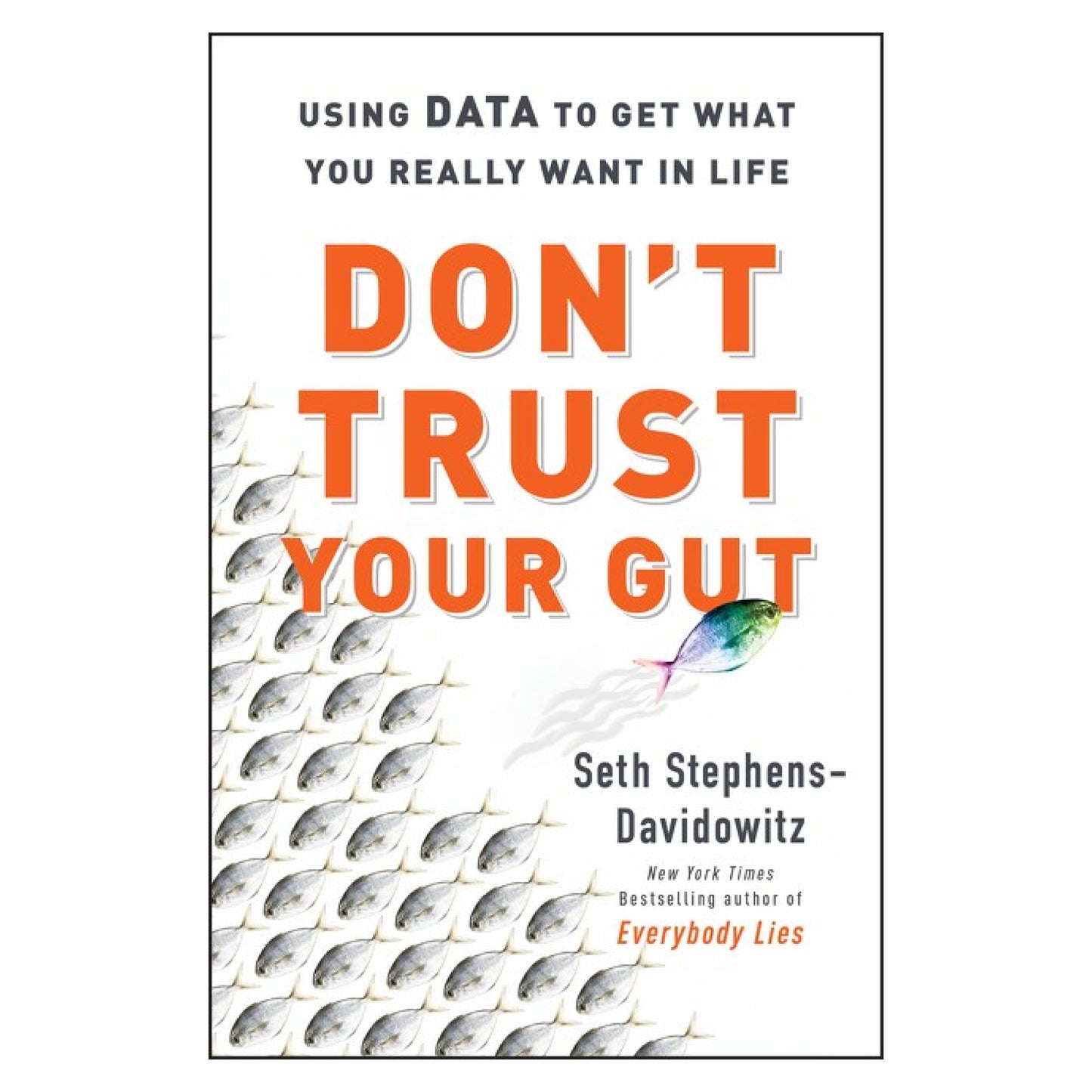 Don't Trust Your Gut