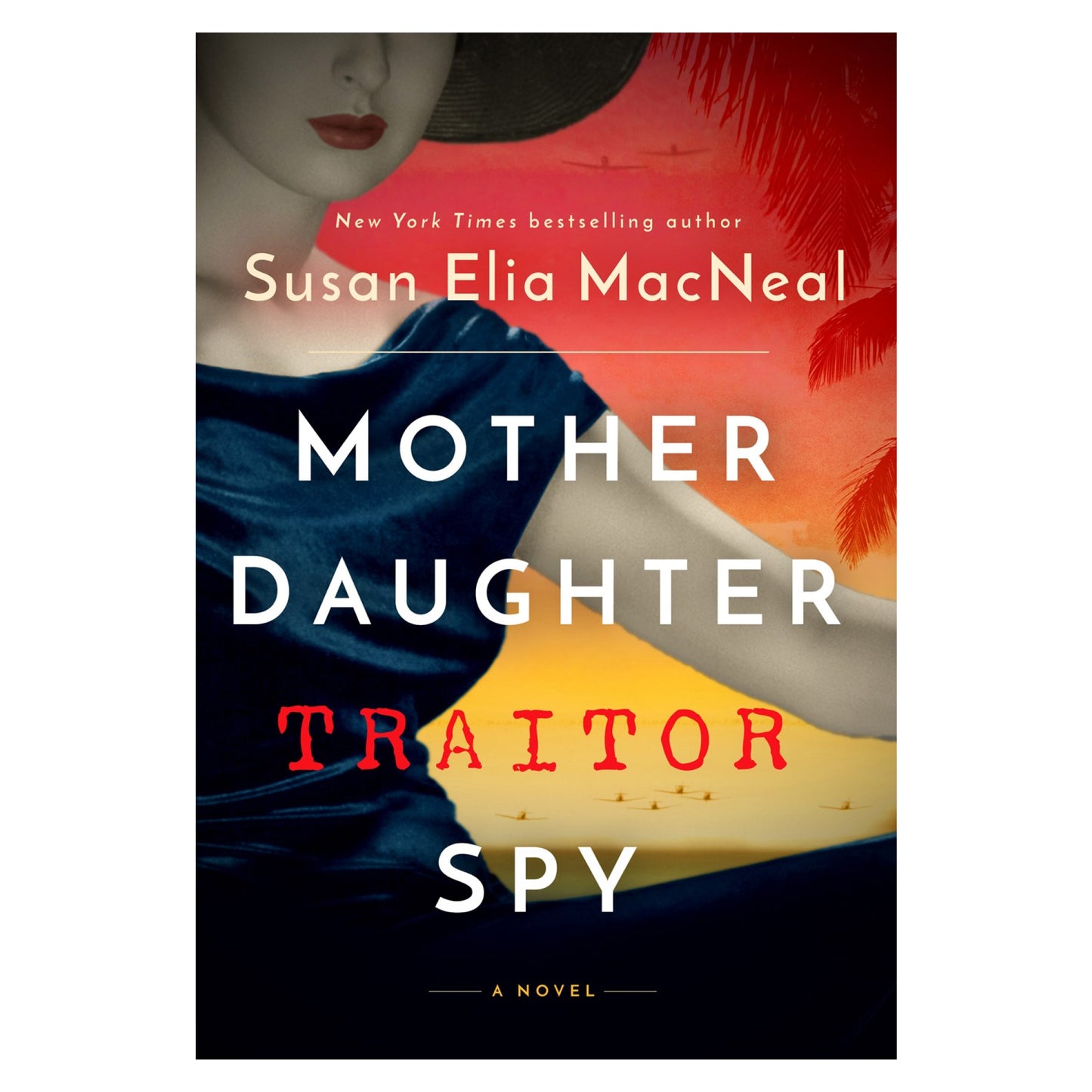 Mother Daughter Traitor Spy