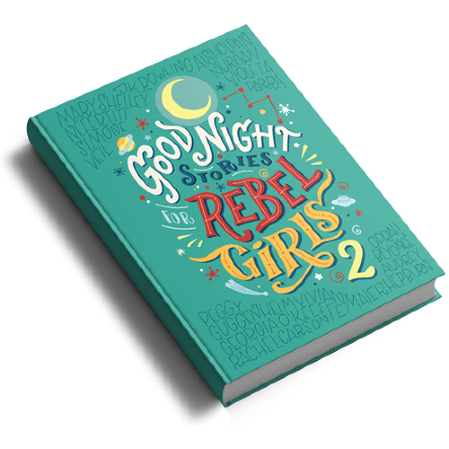 Good Night Stories for Rebel Girls 2