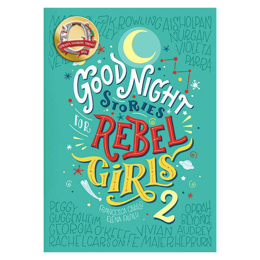 Good Night Stories for Rebel Girls 2