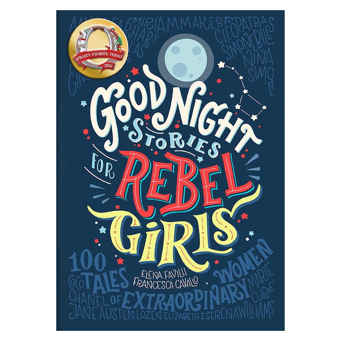Good Night Stories for Rebel Girls