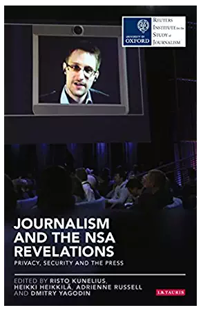 Journalism and the NSA Revelations -