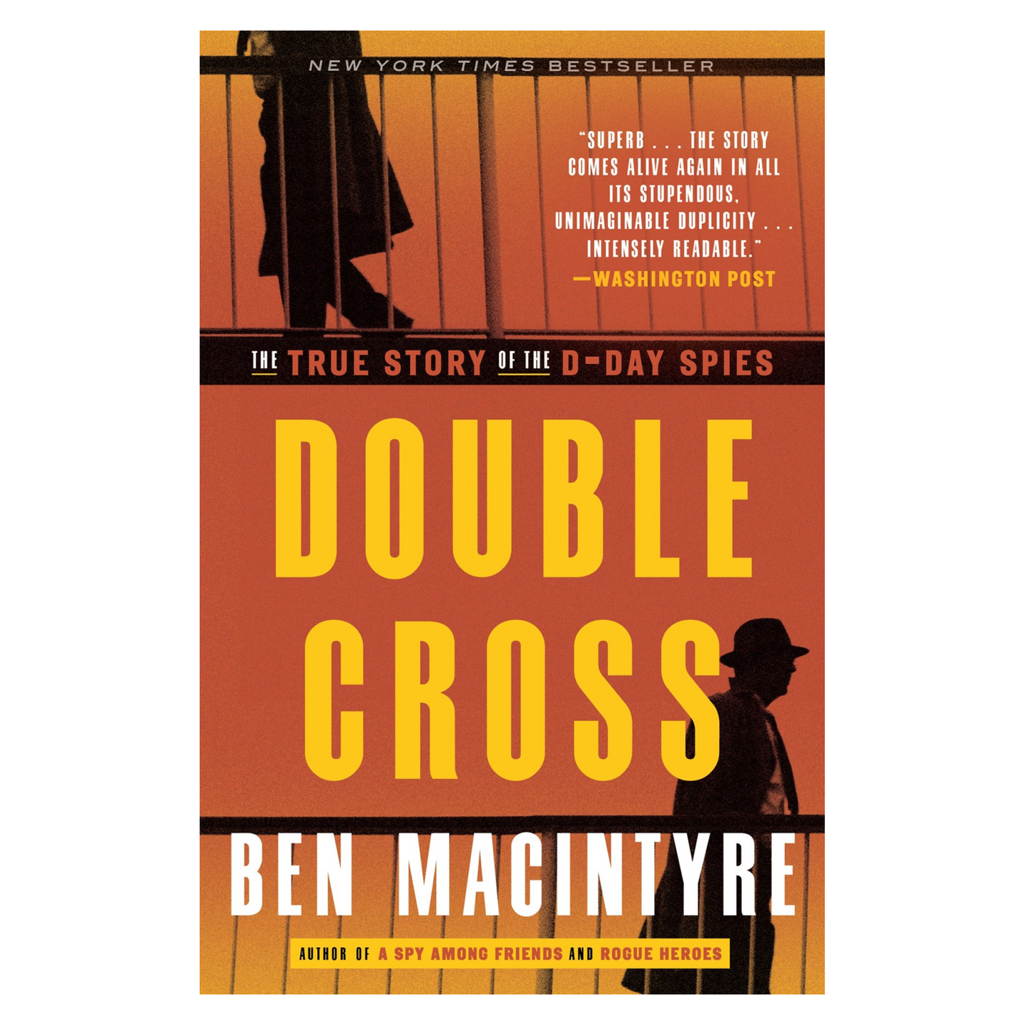 Double Cross The True Story of the D-Day
