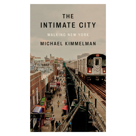 The Intimate City