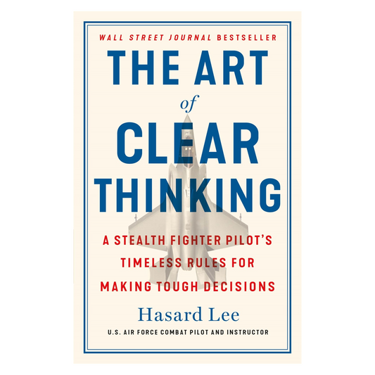 The Art of Clear Thinking