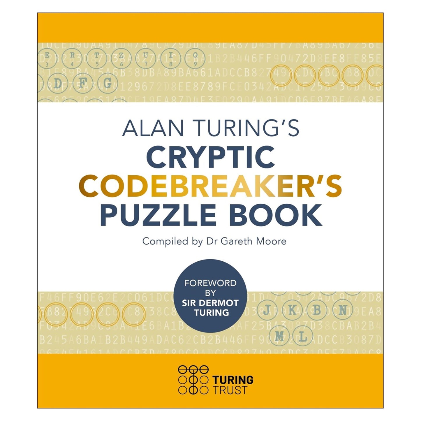 Alan Turing's Cryptic Codebreaker's Puzzle Book