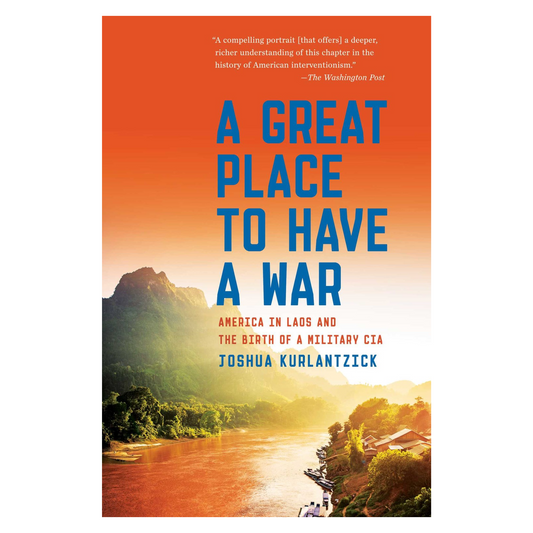 A Great Place to Have a War (Paperback)