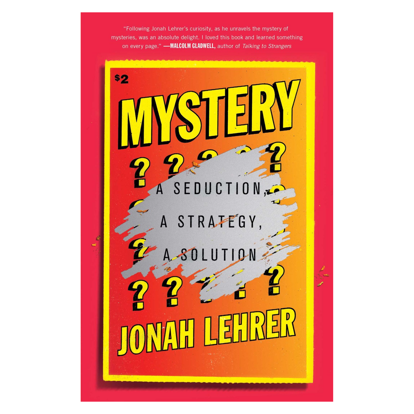 Mystery: A Seduction, A Strategy, A Solution