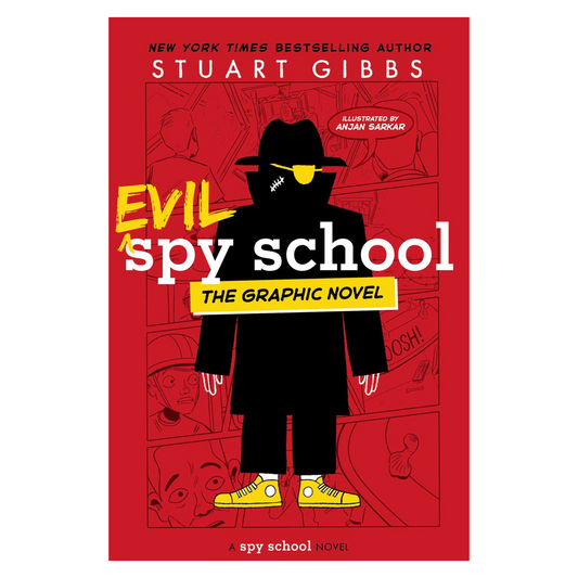 Evil Spy School: The Graphic Novel